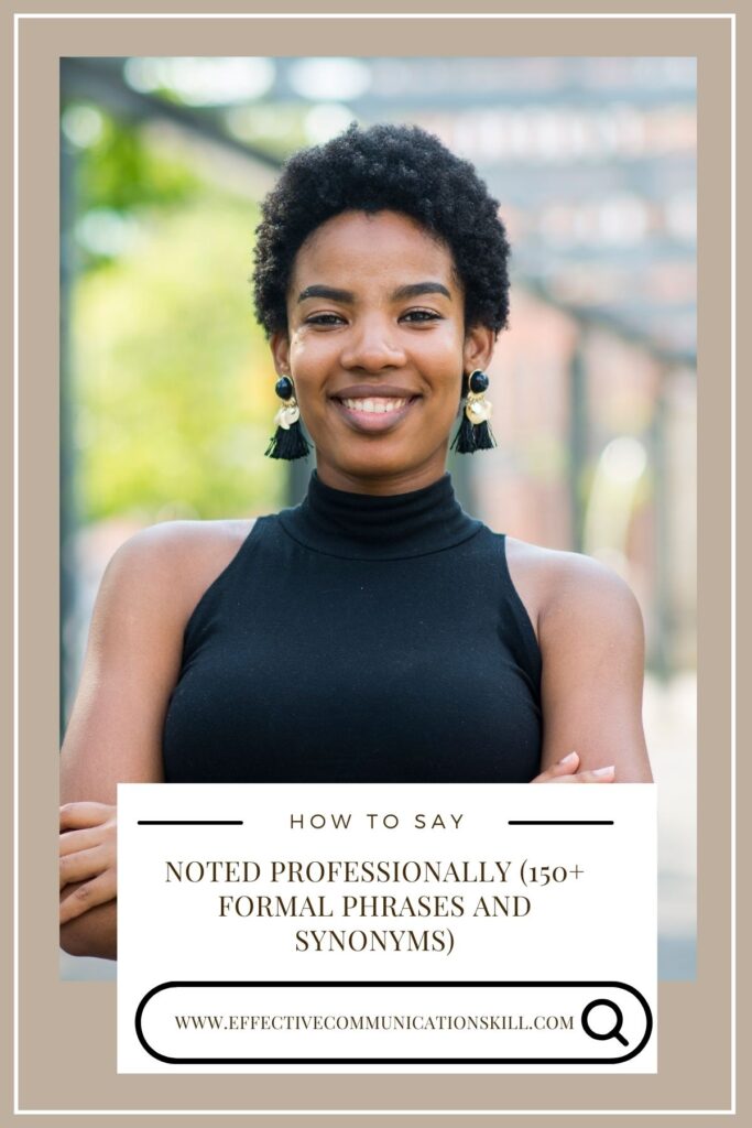 how to say noted professionally